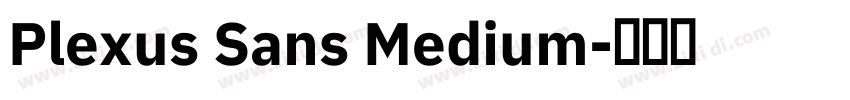 Plexus Sans Medium字体转换